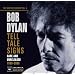 Tell Tale Signs: The Bootleg Series Vol. 8 (Deluxe)