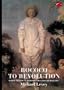 Rococo to Revolution: Major Trends in Eighteenth-Century Painting (World of Art)