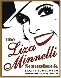 The Liza Minnelli Scrapbook