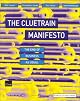 The Cluetrain Manifesto: The End of Business as Usual