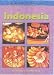 Indonesia (World of Recipes)