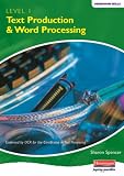 Books : Text Production and Word Processing Level 1: Student Pack (Heinemann Skills Student Book)