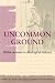 Uncommon Ground: White Women in Aboriginal History