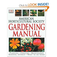 American Horticultural Society Gardening Manual (American Horticultural Society Practical Guides)