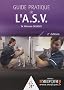 Guide pratique de l'ASV