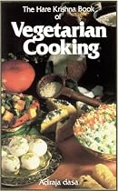 The Hare Krishna Book of Vegetarian Cooking