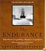 The Endurance: Shackleton's Legendary Antarctic Expedition