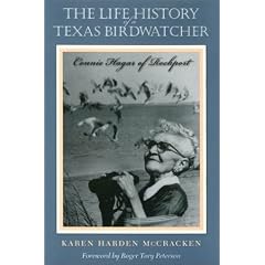 The Life History of a Texas Birdwatcher: Connie Hagar of Rockport