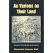 AS VARIOUS AS THEIR LANDS: THE EVERYDAY LIVES OF EIGHTEENTH-CENTURY AMERICANS