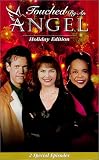 Touched by an Angel: Holiday Edition