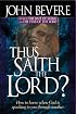 Thus Saith the Lord? (Inner Strength Series)