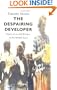 The Despairing Developer: Diary of an Aid Worker in the Middle East