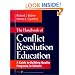 The Handbook of Conflict Resolution Education: A Guide to Building Quality Programs in Schools (Jossey Bass Education Series)