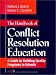 The Handbook of Conflict Resolution Education: A Guide to Building Quality Programs in Schools (Jossey Bass Education Series)