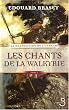 Les Chants de la Walkyrie