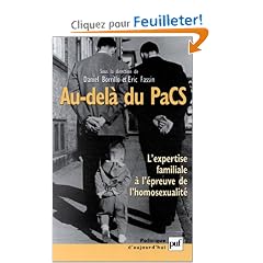 Au del� du pacs : L'Expertise Familiale � l'�preuve de l'homosexualit�