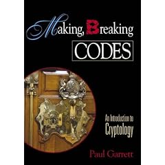 Making, Breaking Codes: Introduction to Cryptology