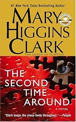 The Second Time Around: A Novel
