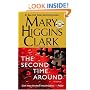 The Second Time Around: A Novel