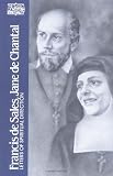 Francis De Sales, Jane De Chantal: Letters of Spiritual Direction (Classics of Western Spirituality)