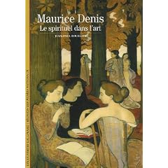 Maurice Denis : Le spirituel dans l'art