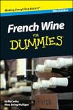 French Wine For Dummies®, Mini Edition