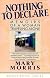 Nothing to Declare: Memoirs of a Woman Traveling Alone