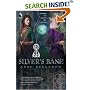 Silver's Bane
