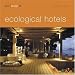 best designed ecological hotels (Best Designed)