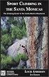 Sport Climbing in the Santa Monicas (Southern California Climbing Guides)