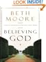 Believing God (Walker Large Print Books)