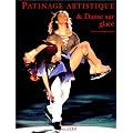 Patinage artistique et danse sur glace