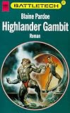 Battletech 27: Highlander Gambit - Blaine Pardoe