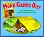 Monk Camps Out
