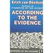 According to the Evidence: My Proof of Man's Extraterrestrial Origins