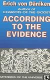 According to the Evidence