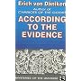 According to the Evidence