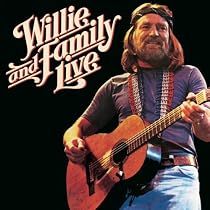 Willie and Family Live
