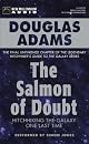 The Salmon of Doubt