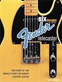 Backbeat Six Decades of the Fender Telecaster 51K283ETvuL. SL160 Backbeat Six Decades of the Fender Telecaster