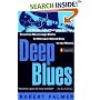 Deep Blues: A Musical and Cultural History of the Mississippi Delta
