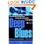 Deep Blues: A Musical and Cultural History of the Mississippi Delta
