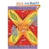 The Mastery of Love: A Practical Guide to the Art of Relationship (Toltec Wisdom)