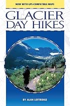 Glacier Day Hikes, revised edition