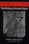 Hieroglyphs: The Writing of Ancient Egypt (Hieroglyphs CL)