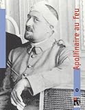 Apollinaire au feu
