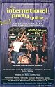 The International Party Guide (2nd Ed. : Dude, Where's My Beer?