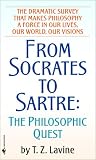 From Socrates to Sartre: The Philosophic Quest