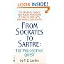 From Socrates to Sartre: The Philosophic Quest