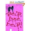 Beiß, Jane, beiß! Beiß, Jane, beiß!